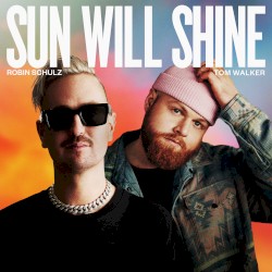 Sun Will Shine