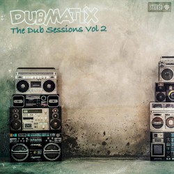 The Dub Sessions, Vol. 2