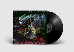 Masters of All This Hell