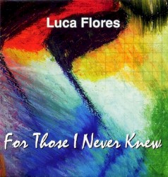 For Those I Never Knew