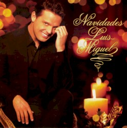 Navidades Luis Miguel