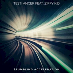 Stumbling Acceleration