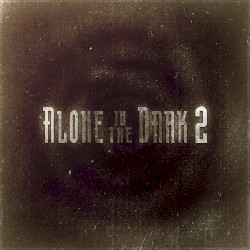 Alone in the Dark 2