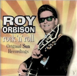 Rock 'n' Roll - Original Sun Recordings
