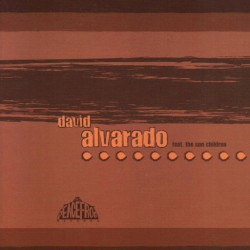 David Alvarado feat. The Sun Children