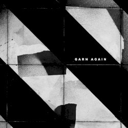 Garn Again (feat Snowy & Yxngz D)