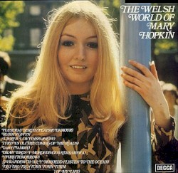 The Welsh World of Mary Hopkin
