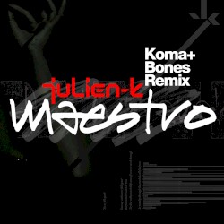 Maestro (Koma + Bones remix)