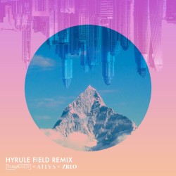 Hyrule Field Remix (Theology vs. Atlys vs. ZREO)