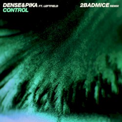 Control (2 Bad Mice remix)