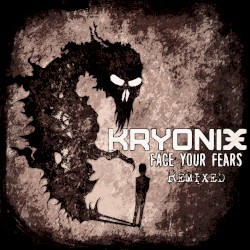 Face Your Fears Remixed