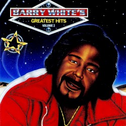 Barry White’s Greatest Hits, Volume 2