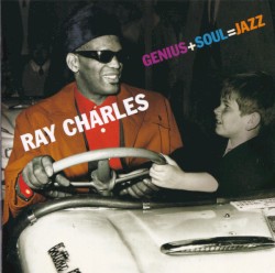 Genius + Soul = Jazz