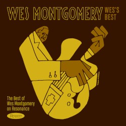 The Best of Wes Montgomery on Resonance