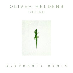Gecko (Elephante remix)
