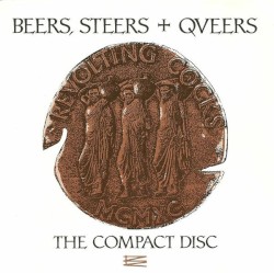 Beers, Steers + Queers - The Compact Disc