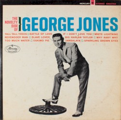 The Novelty Side of George Jones
