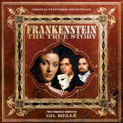 Frankenstein: The True Story