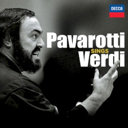 Pavarotti Sings Verdi