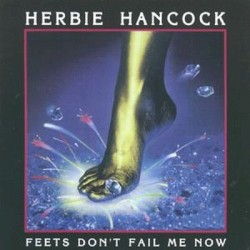 Feets Don’t Fail Me Now