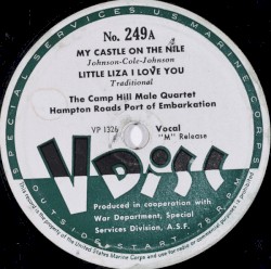 My Castle on the Nile / Little Liza I Love You / Go Down Moses / Walk in Jerusalem Just Like John