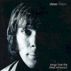 Songs From the Dress Rehearsal