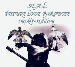 Future Love Paradise / Crazy / Killer
