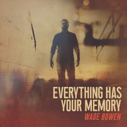 Everything Has Your Memory