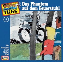 TKKG 5: Das Phantom auf dem Feuerstuhl