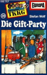 TKKG 39: Die Gift-Party
