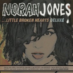 …Little Broken Hearts (deluxe)
