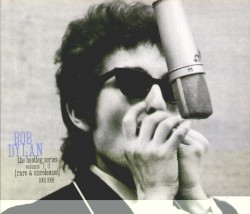 The Bootleg Series, Volumes 1-3: 1961-1991: Rare and Unreleased