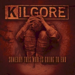 Someday This War Is Going to End