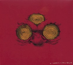 If There’s a Hell Below