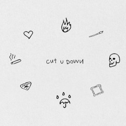 cut u down