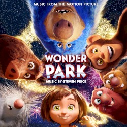 Wonder Park (Music from the Motion Picture)