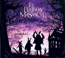 Walking With Strangers