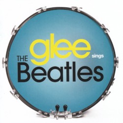 Glee Sings the Beatles
