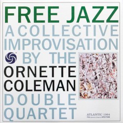 Free Jazz: A Collective Improvisation