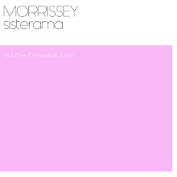 Sisterama Vol. 4: Vauxhall & I