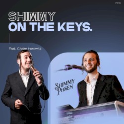Shimmy On Keys (Chaim Horowitz)