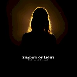Shadow of Light