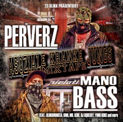 Asoziale kranke Jungs