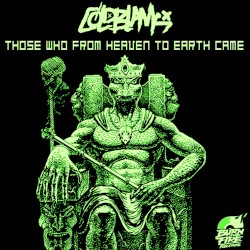 Those Who From Heaven to Earth Came