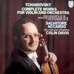 Complete Works for Violin and Orchestra
