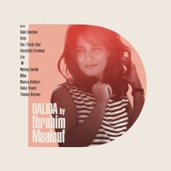 Dalida by Ibrahim Maalouf