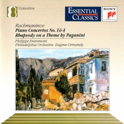 Piano Concertos nos. 1 & 4 / Rhapsody on a Theme by Paganini