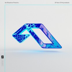 ilan Bluestone Presents: 20 Years of Anjunabeats