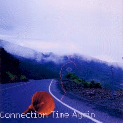 A Grey City Under an Orange Sky, Vol. 8: Connection Time