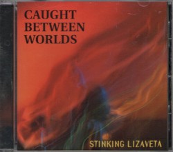 Caught Between Worlds